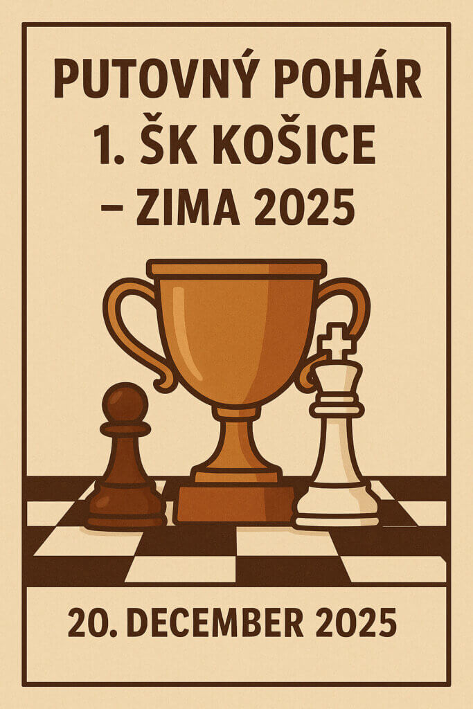 Pozvánka: Putovný pohár 1. ŠK Košice – Zima 2025